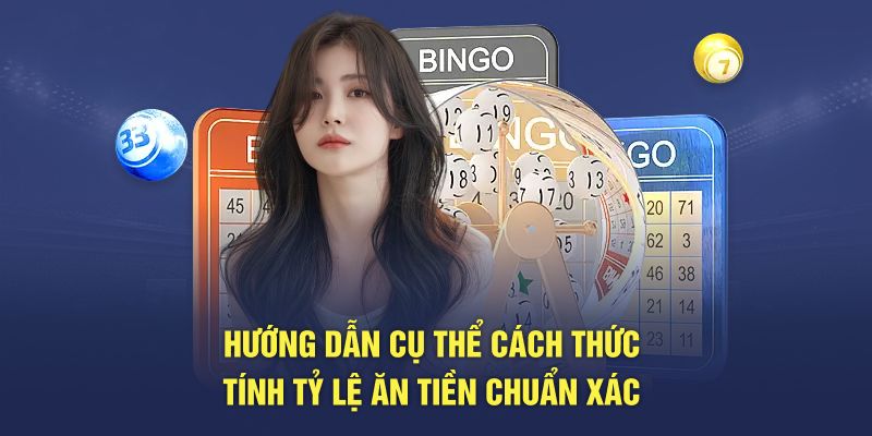 Hướng dẫn cụ thể cách thức tính tỷ lệ ăn tiền chuẩn xác